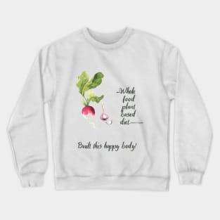 Whole Food Plant Based Vegan Diet in Watercolor and Handwriting Crewneck Sweatshirt